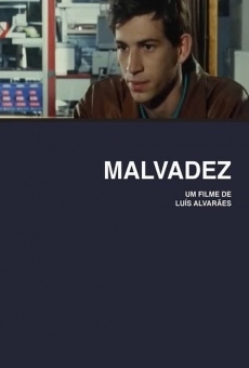 Malvadez Online Free