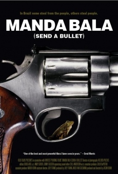 Manda Bala (2007)
