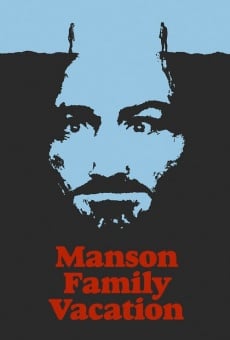 Película: Manson Family Vacation