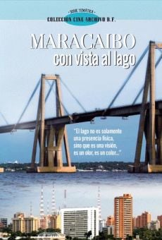 Maracaibo con vista al lago online streaming