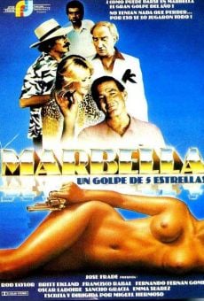 Película: Marbella, un golpe de 5 estrellas