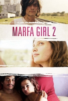 Marfa Girl 2 stream online deutsch