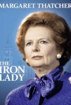 Margaret Thatcher: The Iron Lady online streaming