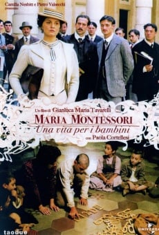 Maria Montessori - Una vita per i bambini (2007)