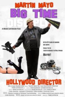 Martin Mayo Big Time Hollywood Director online free