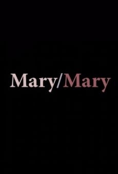 Mary/Mary online streaming