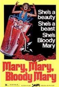 Mary, Mary, Bloody Mary online streaming