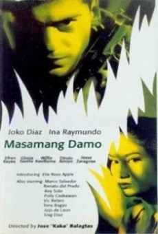 Masamang Damo online streaming