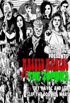 Masked Maniac Vs the Zombies