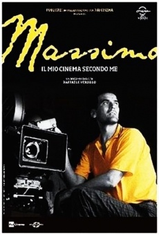 Película: Massimo, il mio cinema secondo me