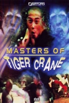 Película: Masters of Tiger Crane