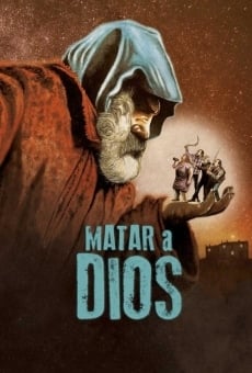 Matar a Dios gratis