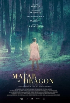 Matar al dragon (2019)