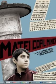 Película: Matei Copil Miner