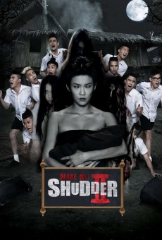Película: Make Me Shudder 2: Shudder Me Mae Nak