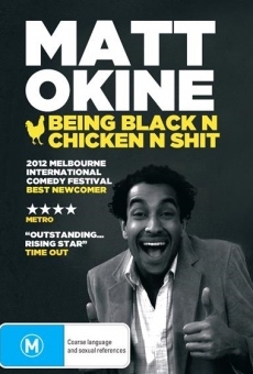 Película: Matt Okine: Ser negro y pollo y mierda