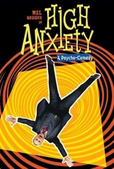 High Anxiety on-line gratuito