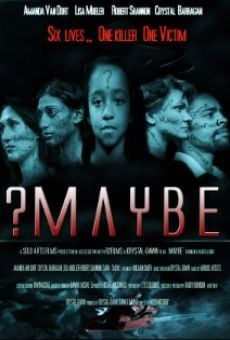 Película: Maybe