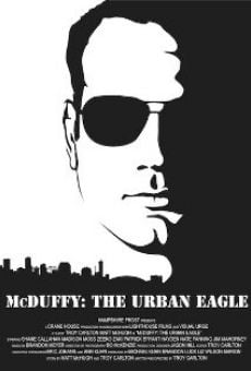 McDuffy: The Urban Eagle online streaming