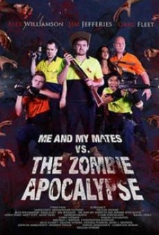 Película: Me and My Mates vs. The Zombie Apocalypse