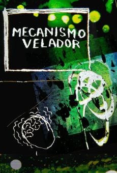 Película: Mecanismo velador