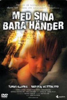 Med sina bara händer en ligne gratuit