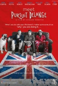 Meet Pursuit Delange: The Movie