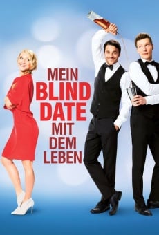 Mein Blind Date mit dem Leben (2015)