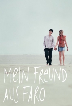 Película: Mein Freund aus Faro