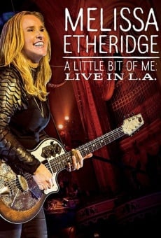 Melissa Etheridge This Is M.E Live in LA stream online deutsch