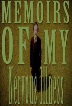 Memoirs of My Nervous Illness stream online deutsch