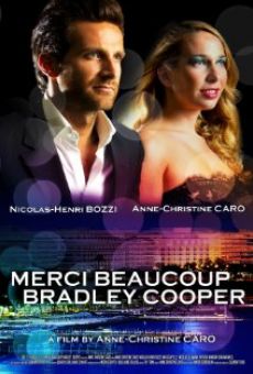 Película: Merci beaucoup Bradley Cooper