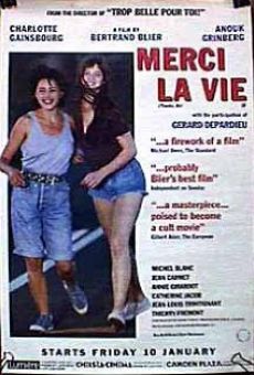 Merci la vie (1991)