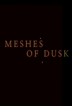 Meshes of Dusk online streaming