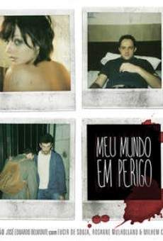 Meu Mundo em Perigo (2007)