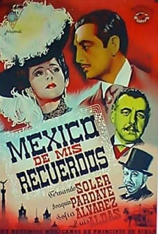 México de mis recuerdos en ligne gratuit