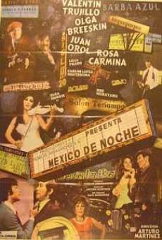 México de noche online streaming