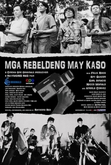 Película: Mga rebeldeng may kaso