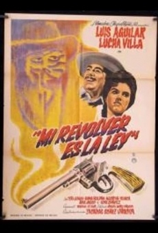 Mi ley es un revólver, película en español