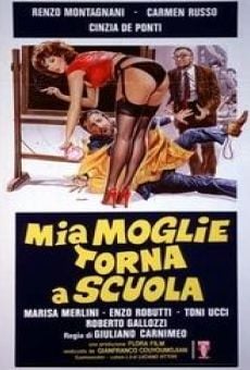 Mia moglie torna a scuola online streaming