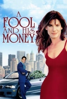 A Fool and His Money online streaming