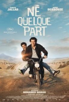 Né quelque part online streaming