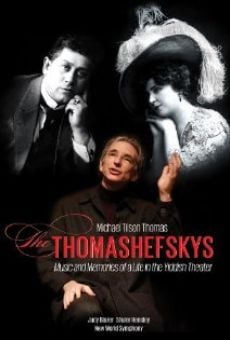 Michael Tilson Thomas: The Thomashefskys gratis