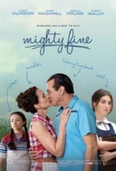 Película: Mighty Fine