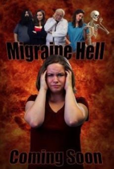 Película: Migraine Hell