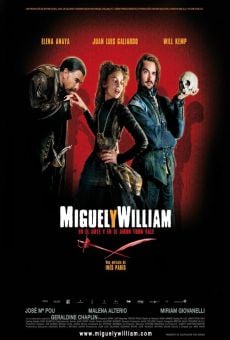 Película: Miguel y William