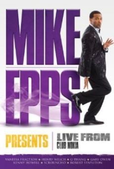Película: Mike Epps Presents: Live from Club Nokia