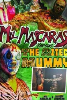 Mil Mascaras vs. the Aztec Mummy (2007)