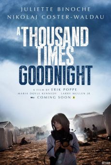 Película: Mil veces Buenas Noches