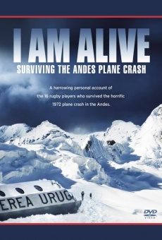 I Am Alive: Surviving The Andes Plane Crash on-line gratuito